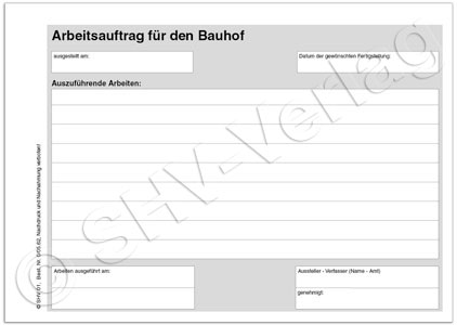 Arbeitsauftrag für den Bauhof