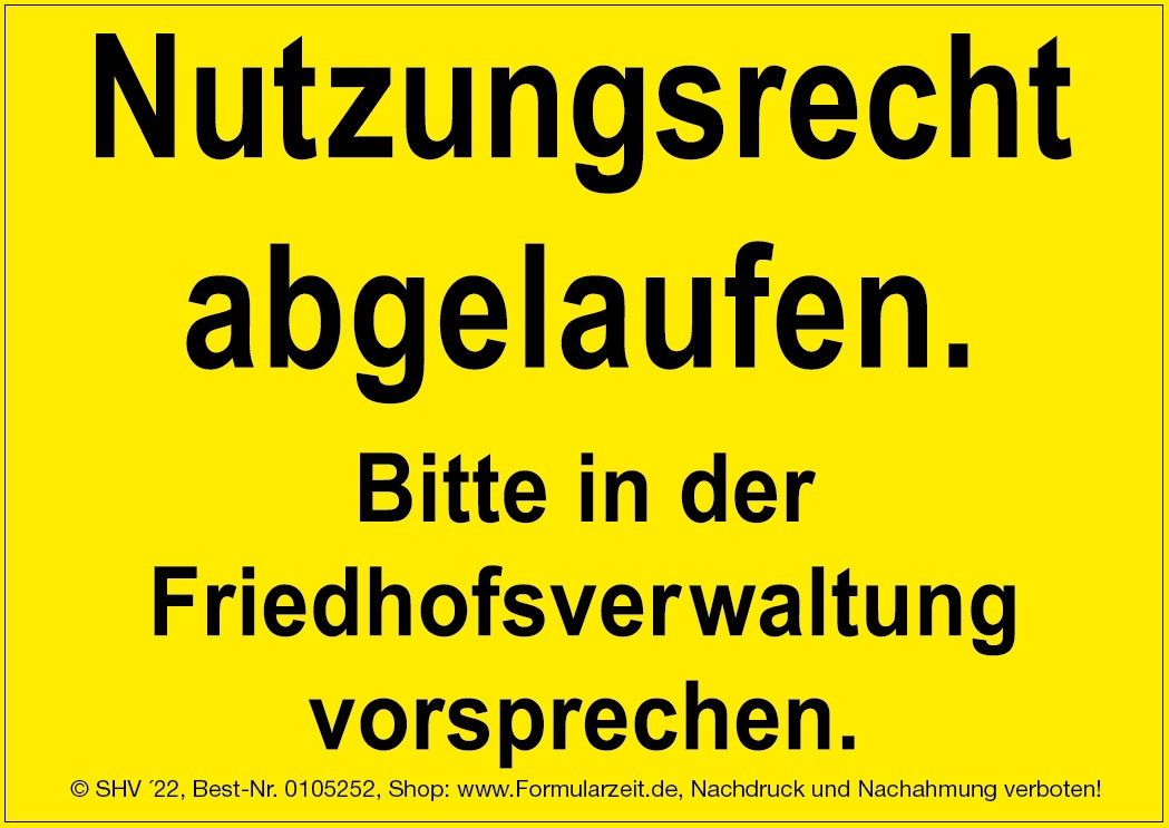 Aufkleber Nutzungsrecht abgelaufen gelb