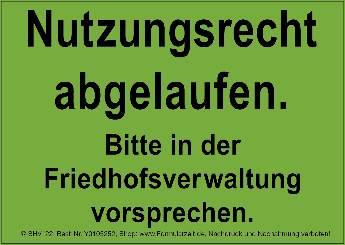 Aufkleber Nutzungsrecht abgelaufen grün